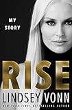 Rise: My Story (English Edition)