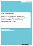 Konzeptionierung einer Schnittstelle zwischen der Projektmanagementsoftware Scitor und SAP-CO (Unterweisung Fachinformatiker / -in)