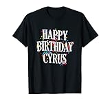 Herren Happy Birthday Cyrus Jungen Vorname Buntes Geburtstag T-S