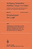 'Selbstreferenz, Tarski-Sätze und die Undefinierbarkeit der arithmetischen Wahrheit. Abstrakte Semantik und algebraische Behandlung der Logik. Die ... und Analytischen Philosophie (3 / C))