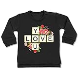 Shirtracer Scrabble Baby - Love You - 6/12 Monate - Schwarz - BZ31_Baby_Pullover - BZ31 - Baby