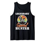 Eichhörnchen Jagd Wildlife Legendary Eichhörnchen Jäger Eichhörnchen Tank Top