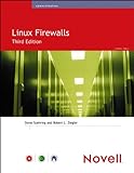 Linux Firewalls (3rd Edition) (English Edition)