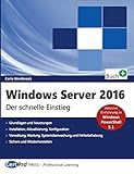 Windows Server 2016 - Der schnelle Einstieg