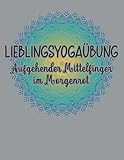 Aufgehender Mittelfinger im Morgenrot Yoga Mandala Meditation Spruch Zen: ANTI STRESS MALBUCH - Mandalas - Lustig Yoga Trainingsplan Kurs Geschenk - ... Vorlagen - Antistress - Entsp