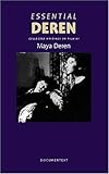 Deren, M: Essential Deren: Collected Writings on F