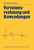 Variationsrechnung und Anwendungen (Hochschultext)