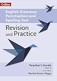 English Grammar, Punctuation and Spelling Test Revision and Practice - Key Stage 2: Teacher G