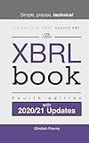 The XBRL Book: Simple, precise, technical (English Edition)