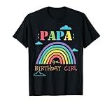 Papa Of The Birthday Girl Rainbow Theme Matching Family T-S