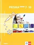 PRISMA Chemie 7-10. Ausgabe A: Schülerbuch Klasse 7-10: Ausgabe A für Berlin, Bremen, Hamburg, Hessen, Rheinland-Pfalz, Saarland, Schleswig-Holstein (PRISMA Chemie. Ausgabe ab 2005)