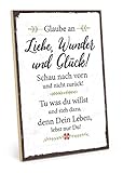 TypeStoff Holzschild mit Spruch – GLAUBE AN Wunder, Liebe UND GLÜCK – im Vintage-Look mit Zitat als Geschenk und Dekoration zum Thema Zukunft und Leben (19,5 x 28,2 cm)