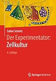 Der Experimentator: Zellk