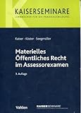 Materielles Öffentliches Recht im Assessorexamen (3.Auflage 2015)