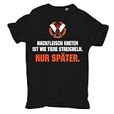 Männer und Herren T-Shirt Hackfleisch kneten ist wie Tiere streicheln NUR SPÄTER Größe S - 8XL