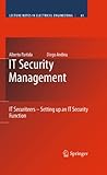 IT Security Management: IT Securiteers - Setting up an IT Security Function (Lecture Notes in Electrical Engineering Book 61) (English Edition)