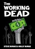 The Working Dead (English Edition)