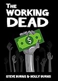 The Working Dead (English Edition)