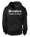 shirtloge - Dresden - Kämpfen & Siegen - Fussball Fan Kapuzenpullover Hoodie - Größe L