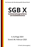 SGB X - Sozialverwaltungsverfahren und Sozialdatenschutz, 4. Auflage 2021