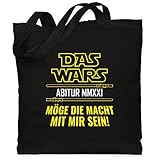 Shirtracer Abitur Abi & Abschluss 2021 Geschenke - Das Wars Abi 2021 Möge die Macht mit mir sein - Unisize - Schwarz - Statement - WM101 - Stoffbeutel aus Baumwolle Jutebeutel lange Henk