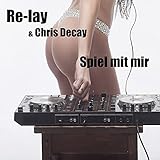 Spiel Mit Mir (Mix 2 Extended)