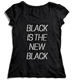 Black is The New Black Orange Damen T-Shirt Black Men's Shirt Baumwolle Cotton Damen XL Women Black T-S