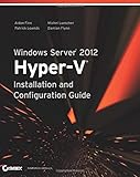 Windows Server 2012 Hyper-V Installation and Configuration G