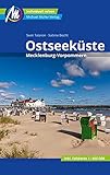 Ostseeküste Reiseführer Michael Müller Verlag: Mecklenburg-Vorpommern. Individuell reisen mit vielen praktischen Tipps (MM-Reisen)