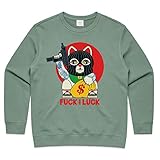 F*ck Luck Cat Gangsta Cat Premium Cotton Women Sweatshirt, grün, 38