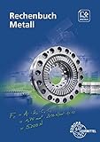 Rechenbuch Metall: Lehr- und Übungsb