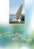 Giardino delle Poesie - Garten der Poesie: Skulpturen von Wolfgang Sandt im Park der Villa Aganoor Pompilj in Monte del Lag