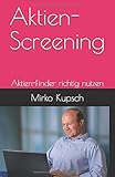Aktien-Screening: Aktien-Finder richtig