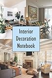 Interior Decoration Notebook: Notebook|Journal| Diary/ Lined - Size 6x9 Inches 100 Pag