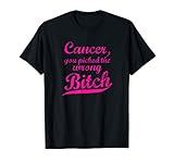 Pink Cancer You Picked The Wrong Bitch - Fck Cancer Retro T-S
