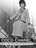 Coco Chanel - Die Geschichte einer Mode-Leg