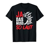 Ja Das Muss So Laut Schlagzeuger Drummer Schlagzeug T-S