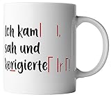 vanVerden Tasse - Ich kam sah und korrigierte - beidseitig Bedruckt - Geschenk Idee Kaffeetassen, Tassenfarbe:Weiß