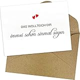 Dankeskarte - Das wollte ich dir immer schon mal sagen - für Hochzeitstag, Hochzeitsgeschenk, Geburtstag, Graduierung Karte, Hochzeit karte - A6 mit Naturk