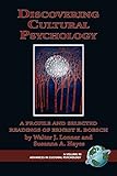 Discovering Cultural Psychology: A Profile and Selected Readings of Ernest E. Boesch: A Profile and Selected Readings of Ernest E. Boesch (PB) ... Psychology: Constructing Human Development)