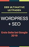 Wordpress und SEO: Der ultimative Leitfaden für Google SEO
