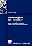 Information System Value Management: Wertorientierte Gestaltung des Informationssystems im U