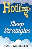 Sleep Strategies: For a good nights’ sleep every nig