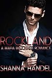 Rockland: A Mafia Billionaire Romance (Bachman Brotherhood) (English Edition)