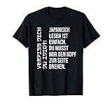 Japanisch lesen ist einfach Witz Anime Otaku Manga Kawaii T-S