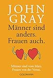 Männer sind anders, Frauen auch: Männer sind vom Mars. Frauen von der V