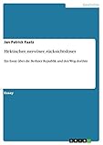 Hektischer, nervöser, rücksichtsloser: Ein Essay über die Berliner Republik und den Weg