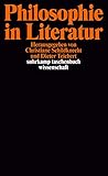 Philosophie in Literatur (suhrkamp taschenbuch wissenschaft)