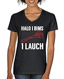 Comedy Shirts - Halo I Bims 1 Lauch - Damen V-Neck T-Shirt - Schwarz/Weiss-Rot Gr. M