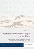 Psychosoziale Herausforderungen in der Pflege (Thesisbände)